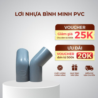 Lơi nhựa, co lơi, chếch nhựa pvc bình minh 21mm ,27mm, 34mm, 42mm, 49mm, 60mm - hàng chính hãng