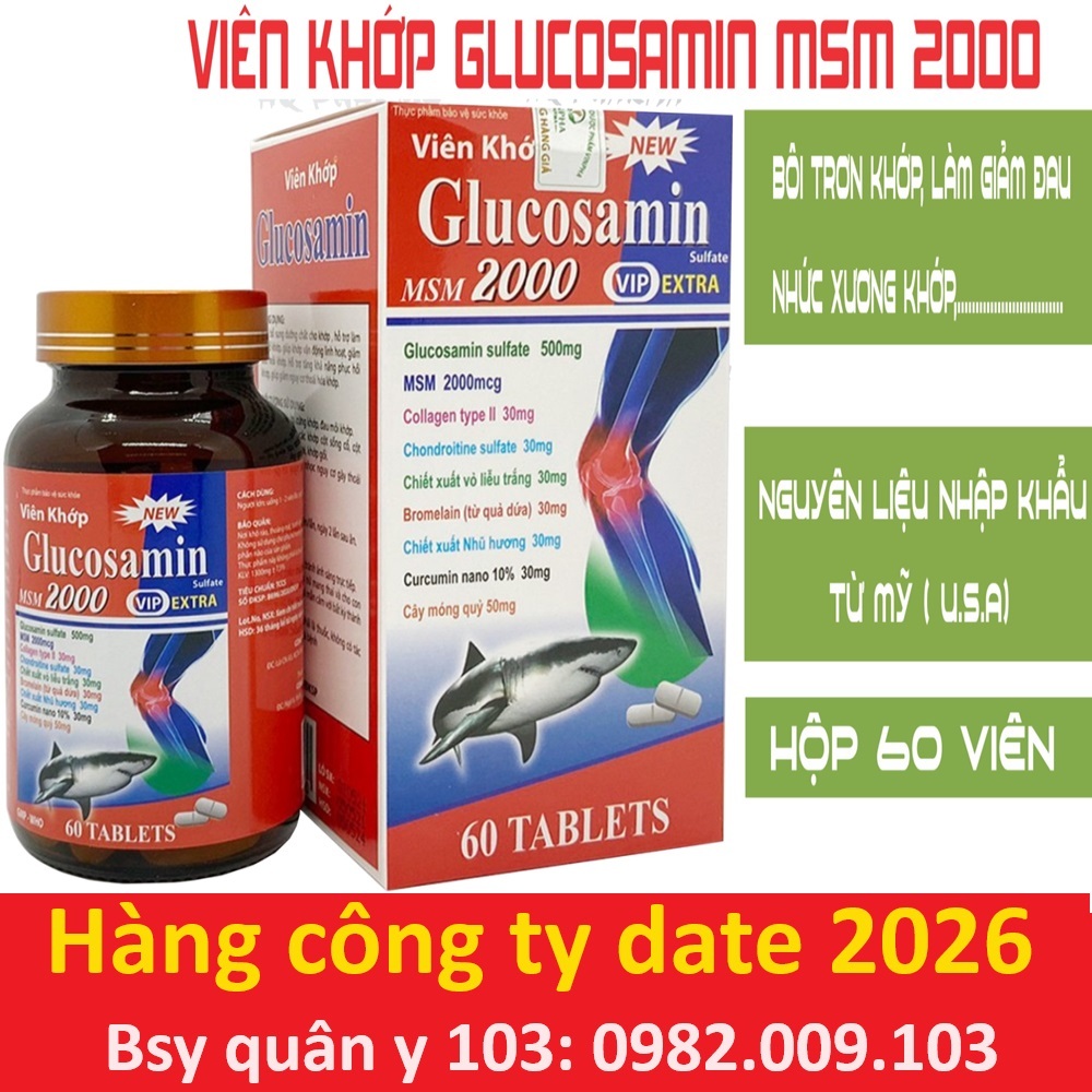 Viên khớp glucosamin msm 2000 vip extra new dưỡng khớp thoái hóa đau nhức xương khớp