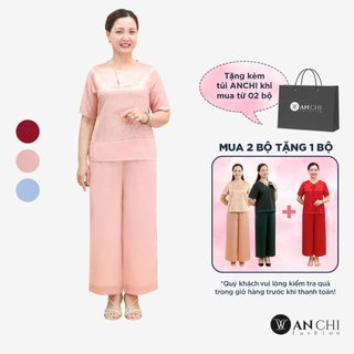 Bộ lụa trung niên nữ cao cấp thanh lịch kín đáo ANCHI mặc nhà, đi chơi, đi chùa - B26