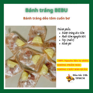 [ Giao Hàng Hoả Tốc ] Bánh tráng cuốn bơ