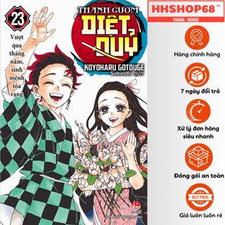 Truyện tranh - Thanh gươm diệt quỷ tập 1 2 3 4 5 6 7 8 9 10 11 12 13 14 15 16 17 18 19 20 21 22 23 - Kimetsu no Yaiba