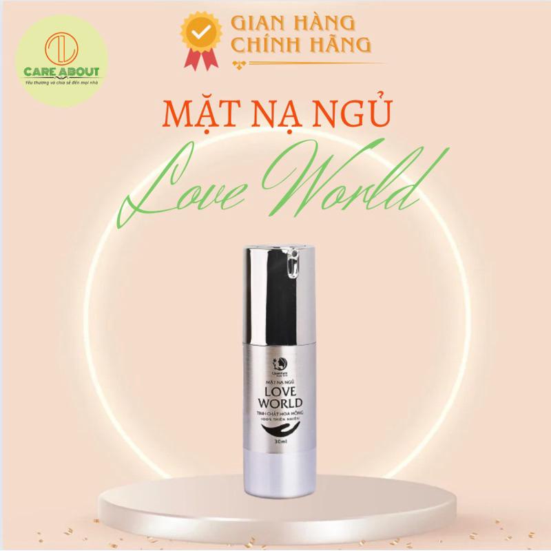 Mặt nạ ngủ LOVE WORLD dưỡng da ban đêm, cấp ẩm, ngừa lão hóa, nếp nhăn tinh chất hoa hồng 100% thiên nhiên, 30ml