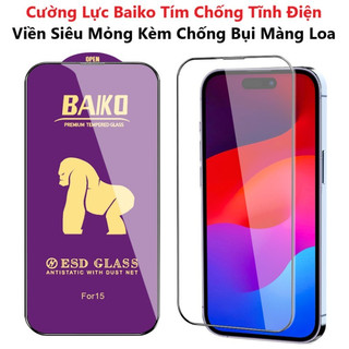 Cường lực Baiko Tím ESD/ Kingkong cho iPhone 15/14Promax/xsmax/11/12/13promax chống bụi màng loa cao cấp