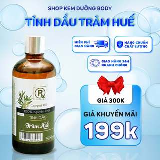 Tình Dầu Tràm Huế 100% Thiên Nhiên Ko Lo Độc Hại Và An Toàn 100ml