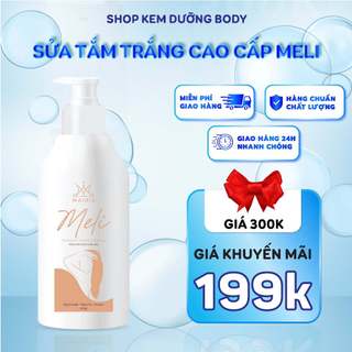 Sửa Tắm Trắng Cao Cấp Meli Hương Nước Hoa Pháp, Lưu Hương 4-6 tiếng, Dưỡng Trắng Toàn Thân 250g