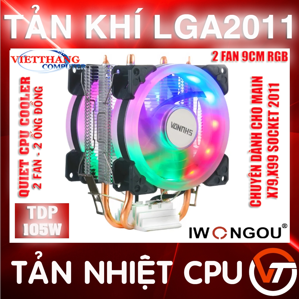 Tản nhiệt khí CPU CooIing Fan Iwongou 2 ống đồng 2 Fan 9cm Led RGB Socket 2011 chuyên dùng cho Main X79, X99