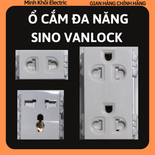 Hạt ổ cắm đa năng Sino Vanlock,hạt ổ cắm đơn,đôi hai chấu, ba chấu Sino Vanlock,hạt ổ đơn, hạt ổ đơn,ổ cắm điện hai chấu