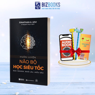 Sách - huấn luyện não bộ học siêu tốc: đọc nhanh - nhớ lâu - hiểu sâu