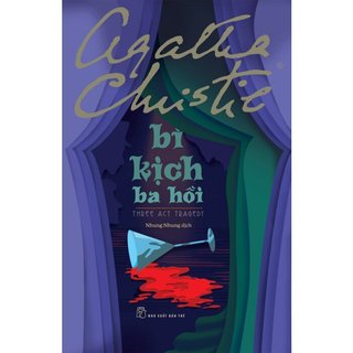 Sách - Agatha Christie - Bi kịch ba hồi - Agatha Christie