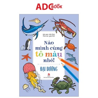 Sách- nào mình cùng tô màu nhé! - đại dương