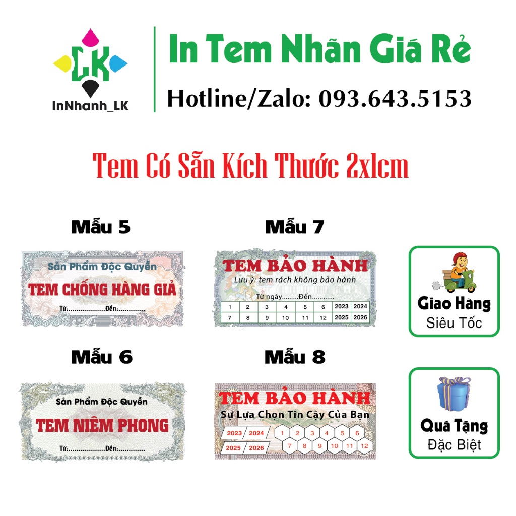 Tem vỡ, tem bảo hành, tem niêm phong, tem dán khi mở hàng, tem chống hàng giả, hàng có sẵn