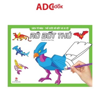 Sách- sách tô màu - thế giới rô bốt và xe cộ rô bốt thú