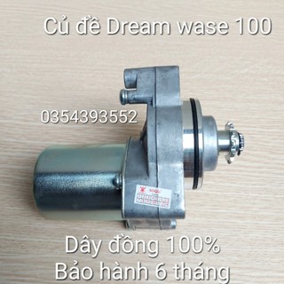Củ đề xe Dream,củ đề xe wase hàng cao cấp loại 1