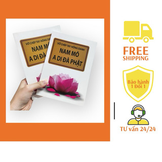Vở chép hồng danh A Di Đà
