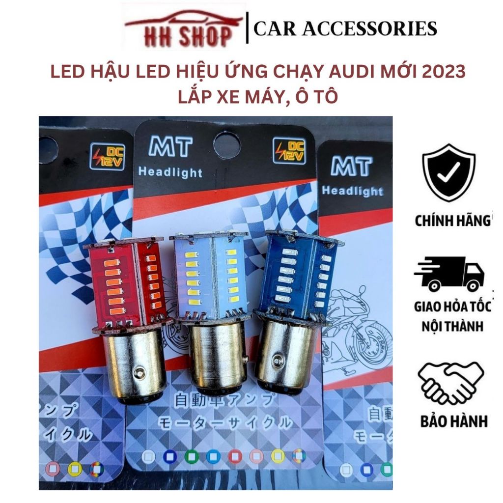 Đèn Hậu LED Hiệu Ứng Chạy Kiểu Audi cho Xe máy Ô tô mẫu mới
