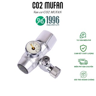 Van cơ MUFAN tinh chỉnh CO2  cho bể thủy sinh