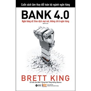 Sách - bank 4.0 - brett king