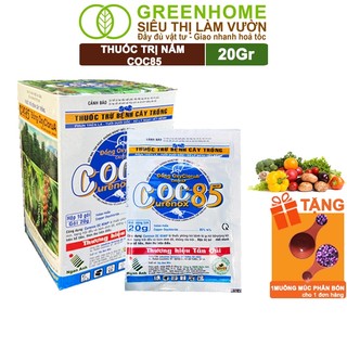 Thuốc Trị Nấm Cây Trồng Greenhome, Coc85 Wp, Gói 20gr, Trừ Đốm Lá Cho Hoa Hồng, Cây Cảnh, Cây Ăn Quả