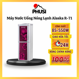 - r 71 - máy nước uống nóng lạnh alaska r-71