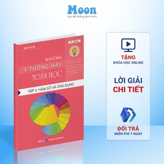 Sách id Những ý tưởng hay toán học tập 1: Hàm số và ứng dụng moonbook