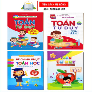 Sách - combo 4 cuốn toán tư duy 3-4 tuổi, toán tư duy 4-6 tuổi, toán tư duy 5-7 tuổi và bé chinh phục toán học 4-6 tuổi