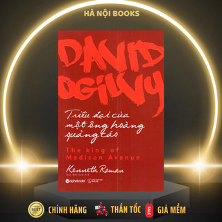 Sách Alphabooks - David Ogilvy - Triều đại của một ông hoàng quảng cáo 149k