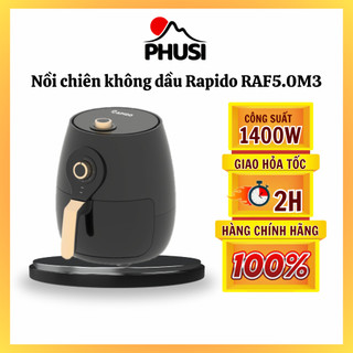 Nồi chiên không dầu rapido raf5.0m3