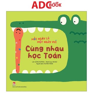 Sách - mỗi ngày là một ngày vui: cùng nhau học toán