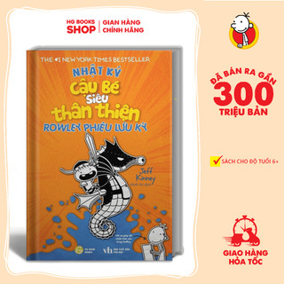 Sách nhật ký cậu bé siêu thân thiện tập 2: rowley phiêu lưu ký - series nhật ký chú bé nhút nhát – phiên bản tiếng việt