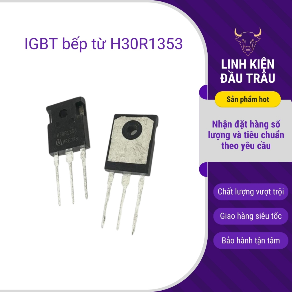 IGBT bếp từ H30R1353 30A 1350V tháo máy (1 con) linh kiện đầu trâu