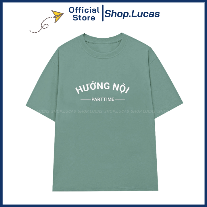 Áo Phông Chữ HƯỚNG NỘI Áo Thun Local Brand Unisex Nam Nữ Form Rộng Tay Lỡ Cotton Vải Mát shop.lucas
