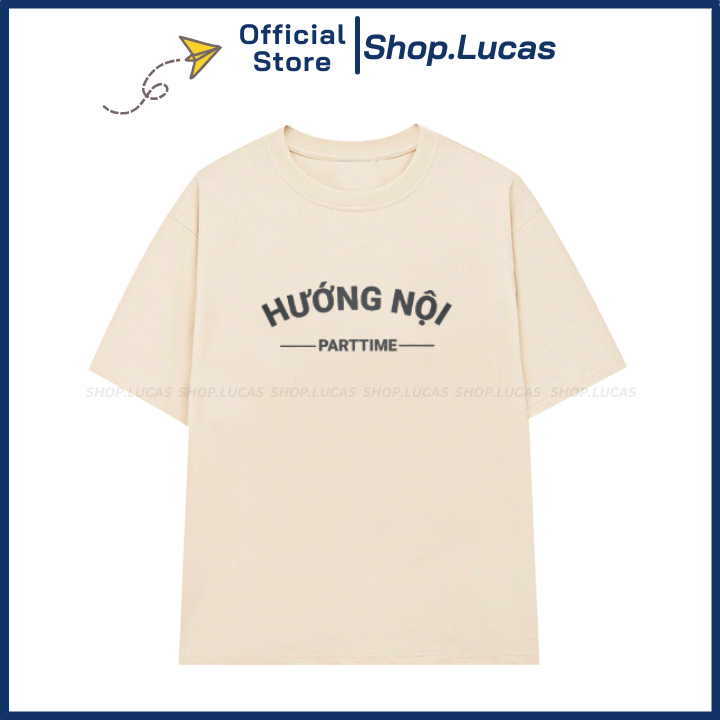 Áo Phông Chữ HƯỚNG NỘI Áo Thun Local Brand Unisex Nam Nữ Form Rộng Tay Lỡ Cotton Vải Mát shop.lucas