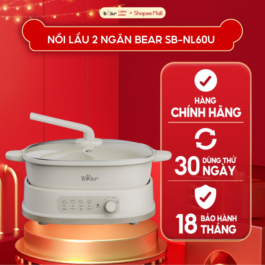 Nồi Lẩu 2 Ngăn Bear Đa Năng Nhiều Chế Độ Nấu Lẩu Hầm Ninh Chiên Rán Xào Chống Dính Cực Tốt Kháng Khuẩn 99,99% - SB NL60U