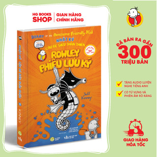 Sách nhật ký cậu bé siêu thân thiện tập 2: rowley phiêu lưu ký - series nhật ký chú bé nhút nhát – bản song ngữ việt-anh