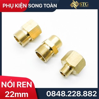 Ren Trong 22mm + Thu Ren Ngoài BSP Lơ Nối - Bằng Đồng Thau - Dùng Cho Dây Áp Lực Cao Của Máy Rửa Xe & Thiết Bị Hơi