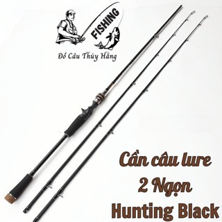  Cần câu Lure 2 Ngọn Hunting Black Regular Version Chính Hãng - Bảo Hành 2 Năm 