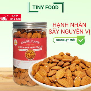 Hạt hạnh nhân sấy chín 500gr, hạnh nhân sấy nguyên vị thơm ngon ăn kiêng giảm cân - Hạt dinh dưỡng Tiny Food