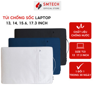 Túi Chống Sốc Laptop SMTech Kháng Nước Lót Đệm Dày Dặn Size 13 13.3 14 15.6 Inch Bao Đựng Cho Nam Nữ