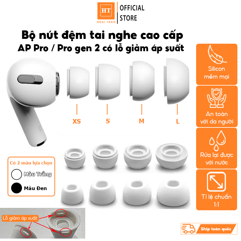 Bộ Nút Đệm Tai Nghe Bằng Silicon Mềm Mại Cho Tai Nghe AP Pro / Pro gen 2 Cao Cấp Có Lỗ Giảm Áp Suất