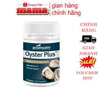 Tinh chất hàu New Zealand Good Health Oyster Plus tăng cường sinh lý nam giới hộp 60 viên