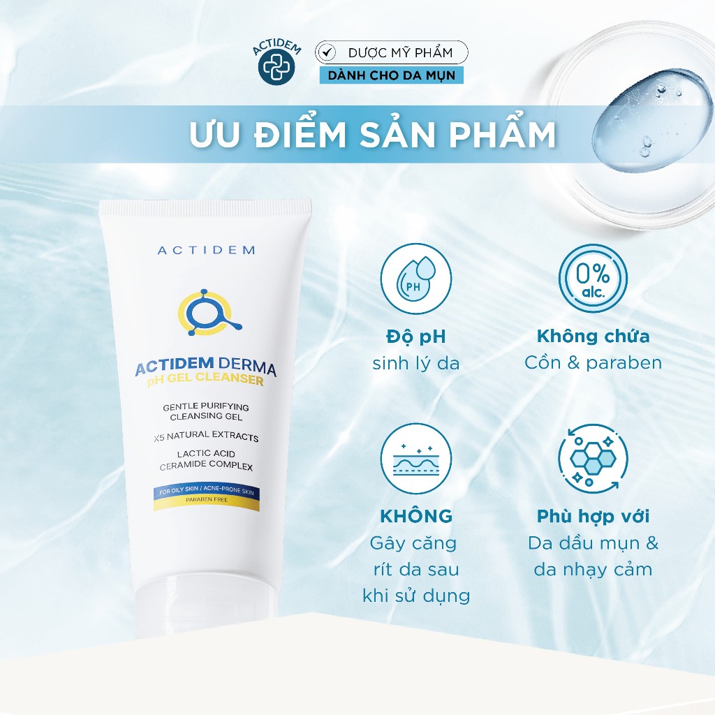 Gel rửa mặt Actidem Derma pH Gel Cleanser dành cho da mụn, nhạy cảm 30ml /150ml - Từ Hảo