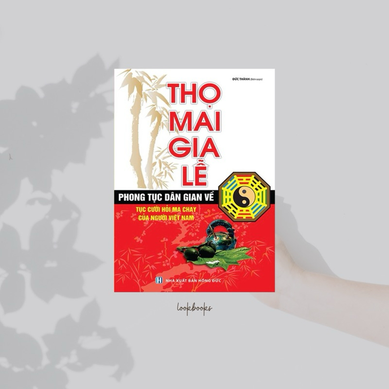 Sách - Thọ Mai Gia Lễ