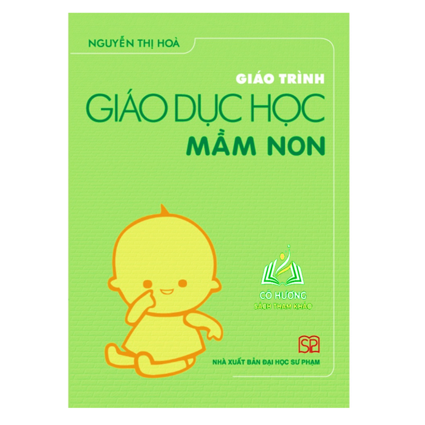 Sách - Giáo trình Giáo dục học mầm non - NXB Đại học Sư Phạm