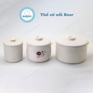 Thố sứ nồi bear, nắp sứ nồi bear 0,5l 0,8l 1,6l
