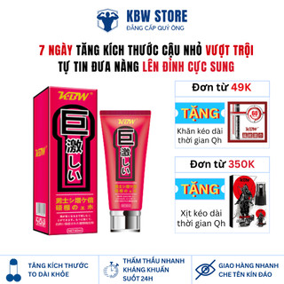 Kem Là m Tăng Kích Thước Cậu Bé KBW Hồng Giúp Cậu Bé To Khoẻ Sẵ n Sàn g lâ m t rận