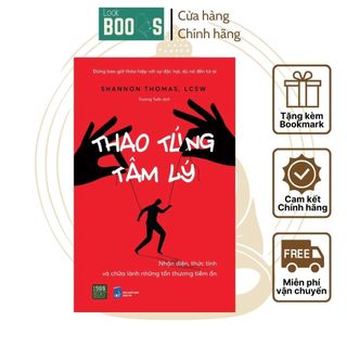 Sách - thao túng tâm lý - nhận diện, thức tỉnh và chữa lành những tổn thương tiềm ẩn