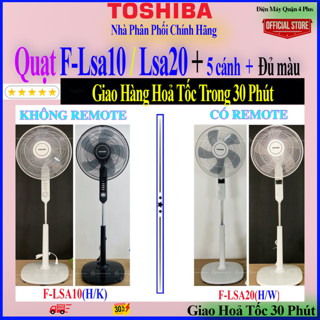Quạt đứng Toshiba F-LSA10VN -F-LSA10VN - F-LSA20VN - F-LSA20VN / F-LSA10H / F-LSA10K / F-LSA20W / F-LSA20H