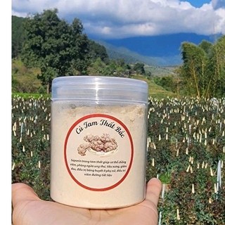100g Bột Tam Thất Bắc (bột nghiền từ củ già )