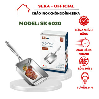 Chảo inox chống dính Seka Sk6020 đáy 5 lớp dẫn nhiệt nhanh toả nhiệt đều dùng cho mọi loại bếp bảo hành chính hãng
