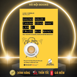 Sách - Những người thành công nhất làm gì trước bữa sáng? - AlphaBooks
